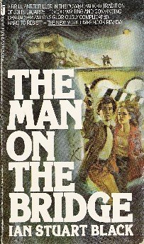 The Man on the Bridge (9780515044164) by Ian Stuart Black