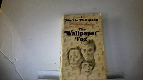 Stock image for The wallpaper fox: A novel for sale by BookMarx Bookstore