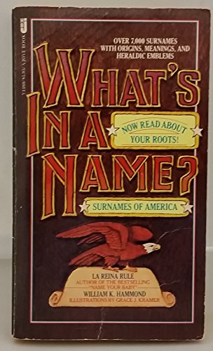 Stock image for What's in a Name? Surnames of America for sale by ThriftBooks-Atlanta