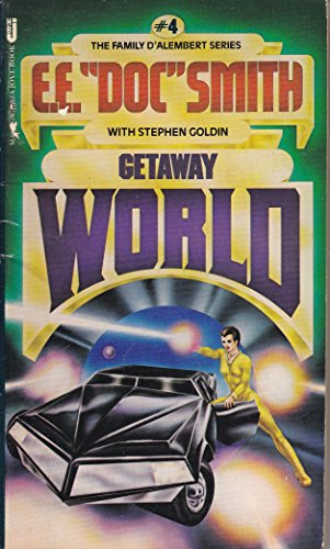 Stock image for Getaway World (The Family d'Alembert Series, #4) for sale by ThriftBooks-Atlanta