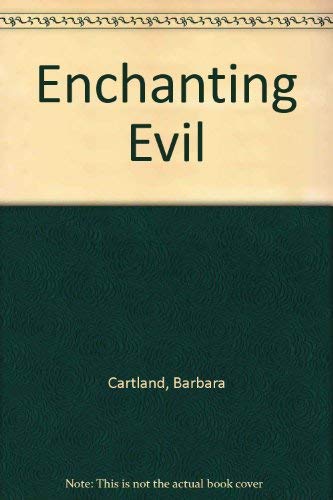 Stock image for Enchanting Evil for sale by Irish Booksellers