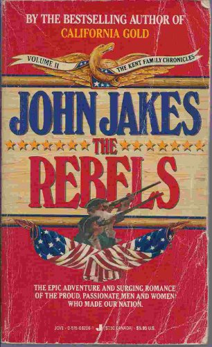Rebels (9780515048285) by Jakes, John