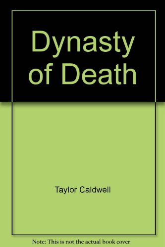 Stock image for Dynasty Of Death for sale by Keeper of the Page