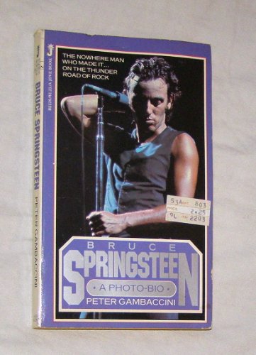 Beispielbild fr Bruce Springsteen : A Photo Bio zum Verkauf von Dan A. Domike