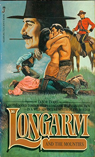 Longarm and the Mounties (Longarm #16)