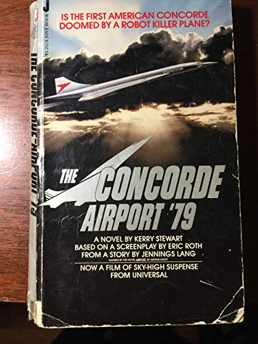 9780515053487: The Concorde: Airport 79