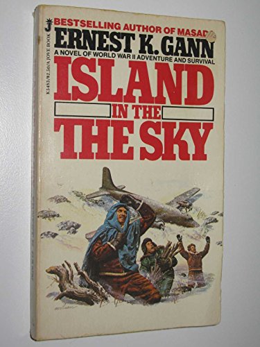 Island in the Sky (9780515054835) by Gann, Ernest K.