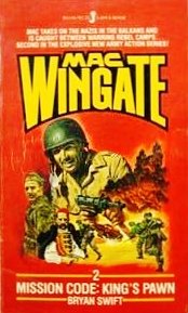 Stock image for Mission Code: King's Pawn. (Second Book #2 / Two in the MAC WINGATE series) Nazi, June 1943, General George Patton, special agent & demolitions expert Mac Wingate, Albanian Mountains for sale by Comic World