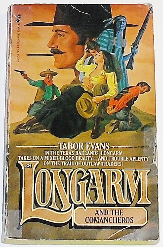 9780515055955: Longarm and the Comancheros