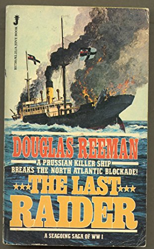 The Last Raider (9780515057300) by Reeman, Douglas