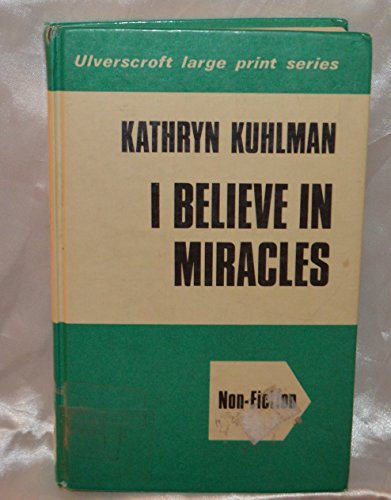 9780515058581: I Believe in Miracles