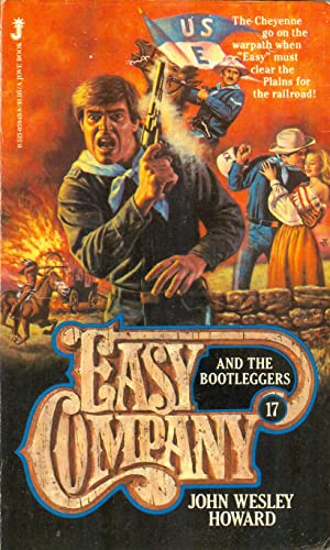 Stock image for EASY COMPANY (Book #17) . AND THE BOOTLEGGERS. ( Lt. Matt Kincaid & His Indian Fighters) for sale by Comic World