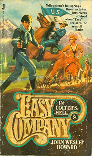 Stock image for EASY COMPANY (Book #9) . IN COLTER'S HELL. ( Lt. Matt Kincaid & His Indian Fighters) for sale by Comic World