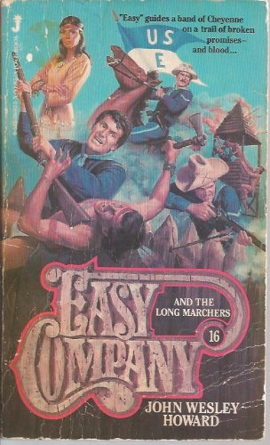Beispielbild fr Easy Company 16: Easy Company and the Long Marchers zum Verkauf von Kennys Bookshop and Art Galleries Ltd.