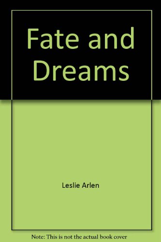 Beispielbild fr Fate And Dreams zum Verkauf von Robinson Street Books, IOBA