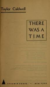 There Was A Time (9780515061703) by Caldwell, Taylor