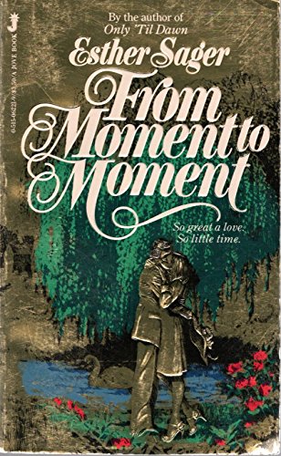 Imagen de archivo de From Moment to Moment a la venta por Gulf Coast Books