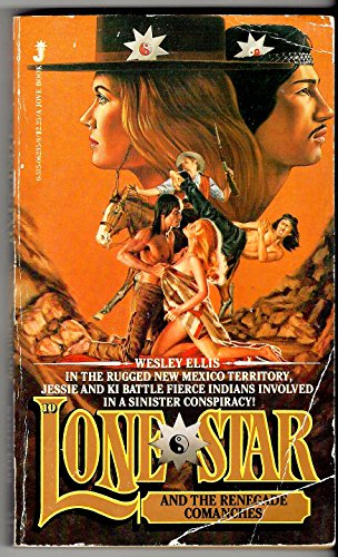 9780515062359: Lone Star and the Renegade Comanches (Lone Star #10)