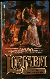 9780515062625: Title: Longarm and the Custer County War Logarm 61