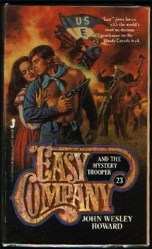 Stock image for EASY COMPANY (Book #23) . AND THE MYSTERY TROOPER. ( Lt. Matt Kincaid & His Indian Fighters) for sale by Comic World