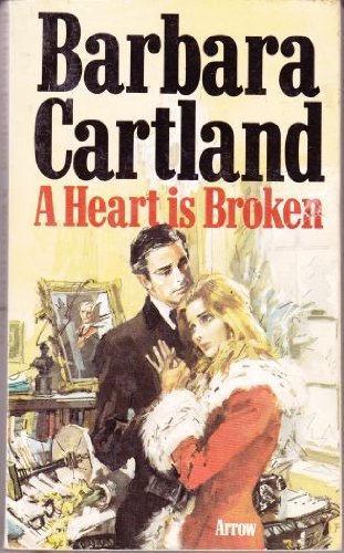 Heart Is Broken (9780515063929) by Cartland, Barbara