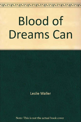 Blood & Dreams