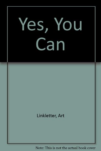 Stock image for Yes, You Can for sale by The Book Garden