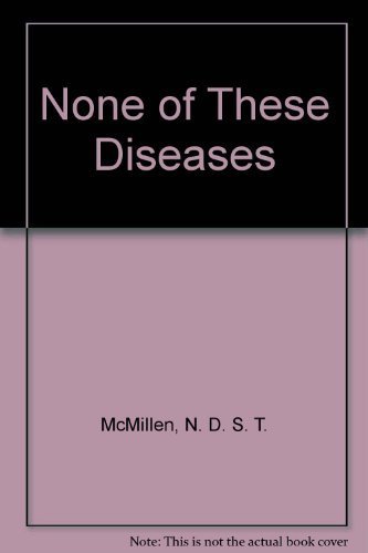 Stock image for None of These Diseases for sale by ThriftBooks-Atlanta