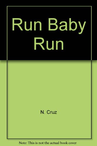 9780515067378: Run Baby Run