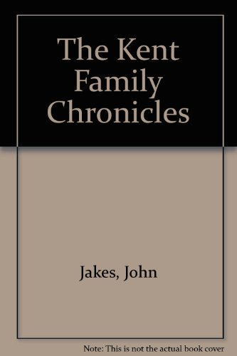 9780515068122: The Kent Family Chronicles