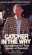 9780515072556: Title: Catcher In Wry Can