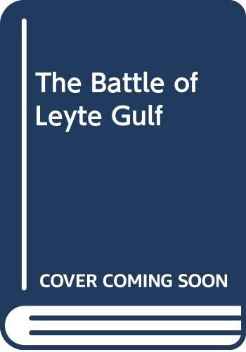 The Battle of Leyte Gulf (9780515072938) by Edwin P. Hoyt