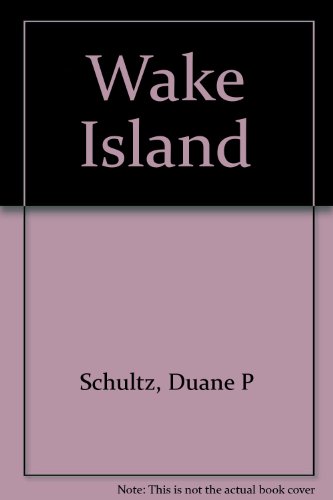 Wake Island (9780515072969) by Schultz, Duane