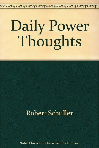 Stock image for Daily Power Thoughts for sale by Reliant Bookstore