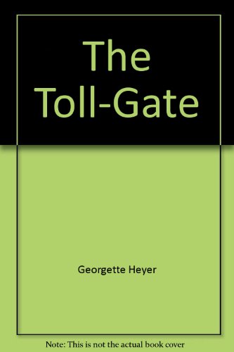 9780515073751: The Toll-Gate
