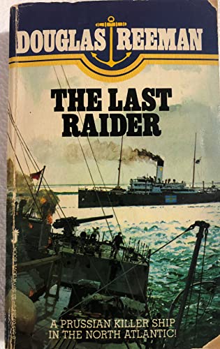 The Last Raider (9780515073843) by Reeman, Douglas