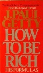 9780515073973: How to Be Rich