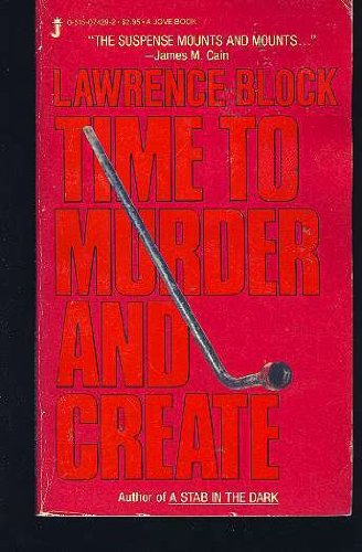Imagen de archivo de Time to Murder and Create (Matthew Scudder) a la venta por The Book Garden