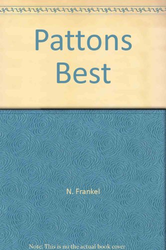 Beispielbild fr Patton's Best zum Verkauf von George Strange's Bookmart