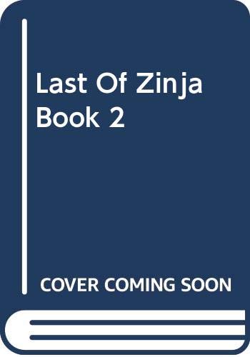 Last Of Zinja Book 2 - Shea, Robert