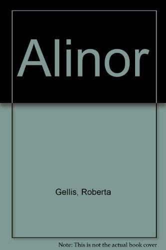 Beispielbild fr Alinor (The Roselynde Chronicles: Book Two) zum Verkauf von ThriftBooks-Dallas