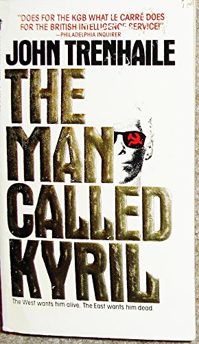 Stock image for The Man Called Kyril for sale by Top Notch Books