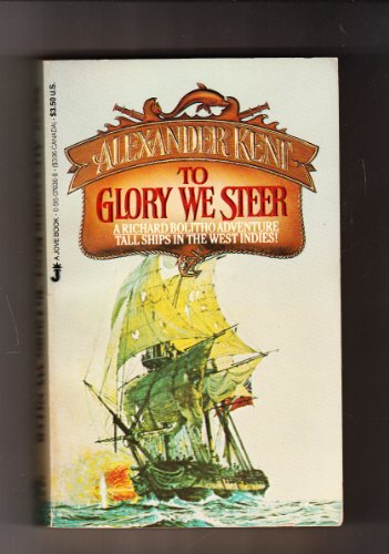 Stock image for To Glory We Steer for sale by ThriftBooks-Dallas