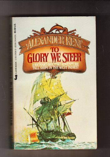 To Glory We Steer (9780515076363) by Kent, Alexander