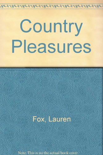 Imagen de archivo de Country Pleasures a la venta por Lighthouse Books and Gifts
