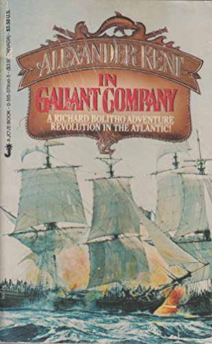 Stock image for In Gallant Company for sale by Half Price Books Inc.