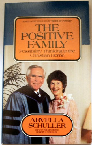 Beispielbild fr The Positive Family zum Verkauf von Top Notch Books