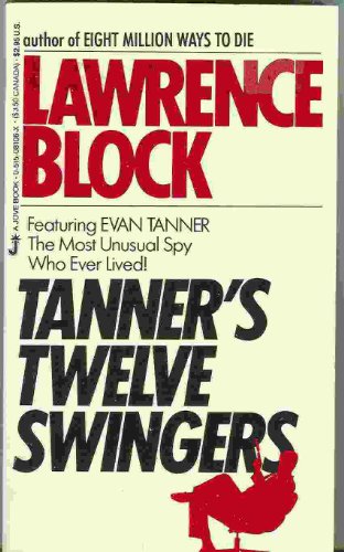 9780515081060: Tanners Twelve Swingers