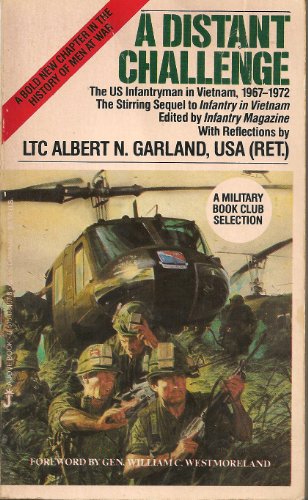 9780515081077: A Distant Challenge: The U.S. Infantryman in Vietnam, 1967-1972