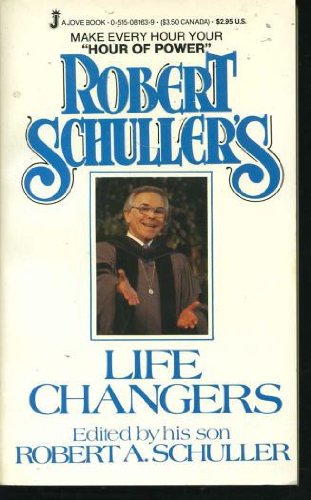 Stock image for Robert Schuller's Life Changers for sale by Better World Books